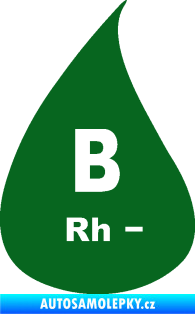 Samolepka Krevní skupina B Rh- kapka tmavě zelená