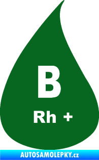 Samolepka Krevní skupina B Rh+ kapka tmavě zelená