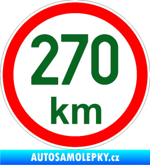 Samolepka Maximální rychlost 270km - nejvyšší konstrukční rychlost tmavě zelená