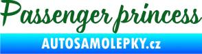 Samolepka Passenger Princess 001 nápis tmavě zelená
