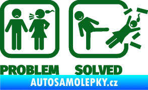 Samolepka Problem? Solved 001 tmavě zelená