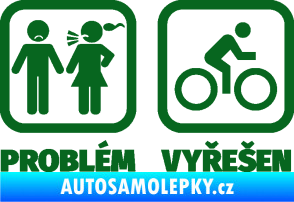Samolepka Problém? Vyřešen 004 tmavě zelená