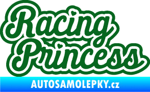 Samolepka Racing princess nápis tmavě zelená