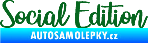 Samolepka Social edition nápis tmavě zelená