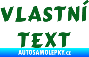Samolepka Vlastní text - Cancun tmavě zelená