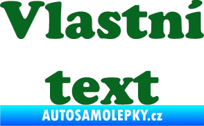 Samolepka Vlastní text - Cooper Black tmavě zelená