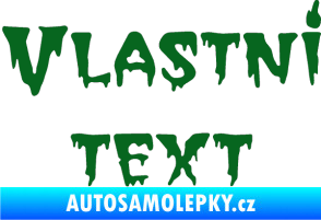 Samolepka Vlastní text - QTGhoul Face tmavě zelená