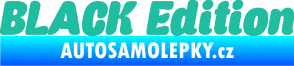 Samolepka Black edition 001 nápis tyrkysová