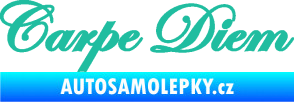 Samolepka Carpe diem nápis užívej dne tyrkysová