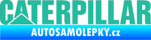 Samolepka Caterpillar - jedna barva tyrkysová