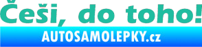 Samolepka Češi do toho! tyrkysová