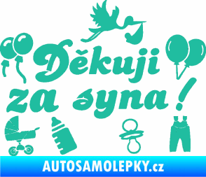 Samolepka Děkuji za syna nápis dítě v autě tyrkysová
