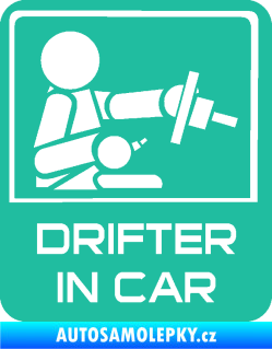 Samolepka Drifter in car 004 tyrkysová