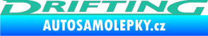 Samolepka Drifting tyrkysová