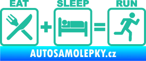 Samolepka Eat sleep run tyrkysová