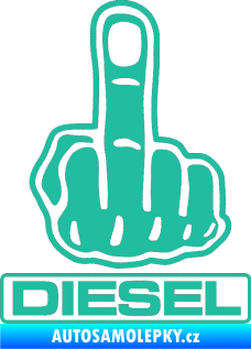 Samolepka Fuck off diesel tyrkysová