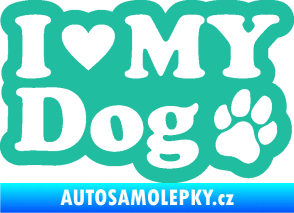 Samolepka I love my dog 002 tyrkysová