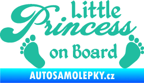 Samolepka Little princess on board 002 nápis s nožičkami tyrkysová
