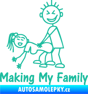 Samolepka Making my family levá tyrkysová