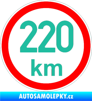 Samolepka Maximální rychlost 220km - nejvyšší konstrukční rychlost tyrkysová