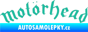 Samolepka Motorhead prohnutý tyrkysová