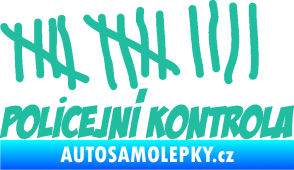 Samolepka Policejní kontrola zářezy tyrkysová