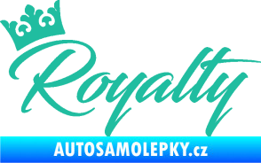 Samolepka Royalty s korunkou nápis tyrkysová