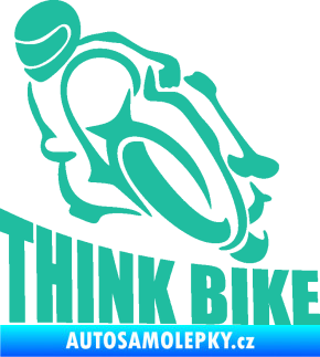 Samolepka Think bike 001 motorkář tyrkysová