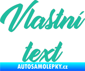Samolepka Vlastní text - Orange Personal tyrkysová