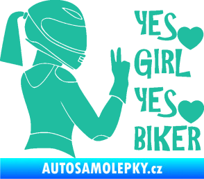 Samolepka Yes girl, yes biker motorkářka tyrkysová
