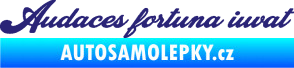 Samolepka Audaces fortuna iuvat nápis odvážnému štěstí přeje střední modrá