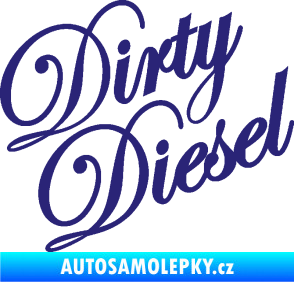 Samolepka Dirty diesel 001 nápis střední modrá
