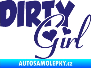 Samolepka Dirty girl nápis  střední modrá