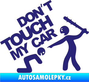 Samolepka Dont touch my car 003 střední modrá