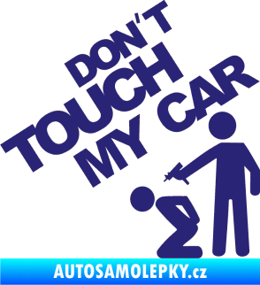 Samolepka Dont touch my car 005 střední modrá
