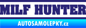 Samolepka Milf hunter nápis střední modrá