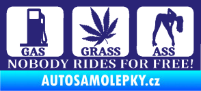 Samolepka Nobody rides for free! 003 Gas Grass Or Ass střední modrá