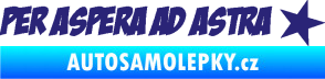 Samolepka Per Aspera Ad Astra nápis přes překážky ke hvězdám střední modrá