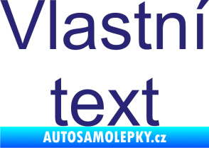 Samolepka Vlastní text - Arial střední modrá