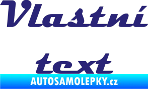 Samolepka Vlastní text - Magneto střední modrá
