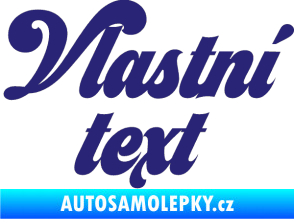 Samolepka Vlastní text - Seventies střední modrá