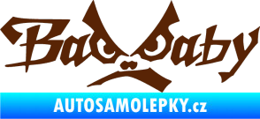 Samolepka Bad Baby hnědá