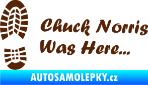Samolepka Chuck Norris was here nápis s otiskem boty hnědá