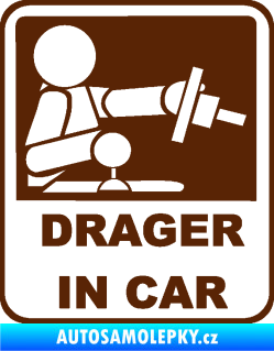 Samolepka Drager in car 001 hnědá