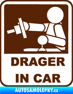 Samolepka Drager in car 002 hnědá