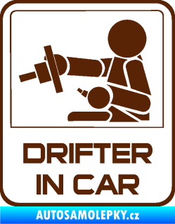 Samolepka Drifter in car 001 hnědá