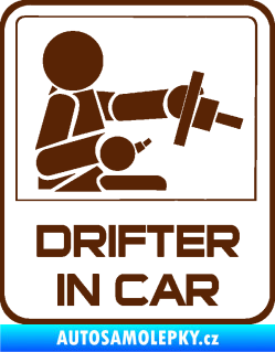 Samolepka Drifter in car 002 hnědá