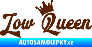 Samolepka Low Queen 001 nápis královna hnědá