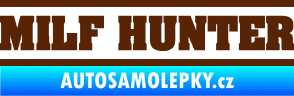 Samolepka Milf hunter nápis hnědá