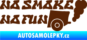 Samolepka No smoke no fun 002 nápis s výfukem hnědá